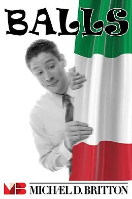 E-Book (epub) Balls von Michael D. Britton