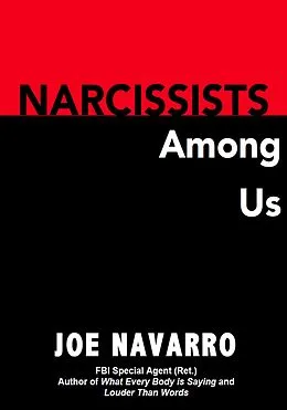 E-Book (epub) Narcissists Among Us von Joe Navarro
