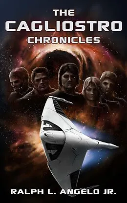 E-Book (epub) The Cagliostro Chronicles von Ralph L Angelo