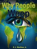 E-Book (epub) Why People Weep von R. L.
