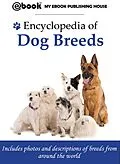 E-Book (epub) Encyclopedia of Dog Breeds von My Ebook Publishing House