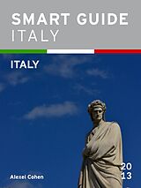 E-Book (epub) Smart Guide Italy: Italy von Alexei Cohen