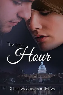 E-Book (epub) The Last Hour (Thompson Sisters, #4) von Charles Sheehan-Miles