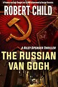 E-Book (epub) The Russian van Gogh von Robert Child