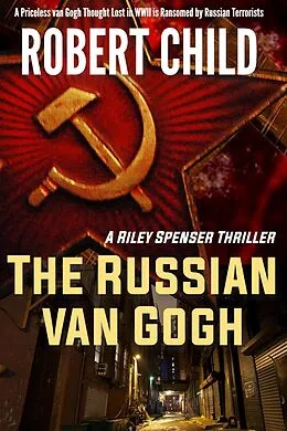 E-Book (epub) The Russian van Gogh von Robert Child