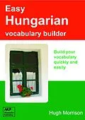 E-Book (epub) Easy Hungarian Vocabulary Builder von Hugh Morrison