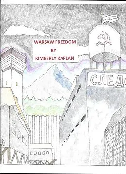 E-Book (epub) Warsaw Freedom von Kimberly Kaplan