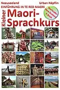 E-Book (epub) Neuseeland - Kleiner Maori-Sprachkurs von Urban Napflin
