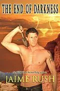 E-Book (epub) The End of Darkness von Jaime Rush
