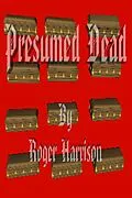 E-Book (epub) Presumed Dead von Roger Harrison