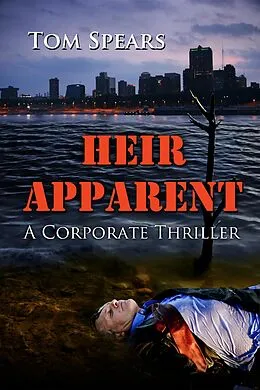 E-Book (epub) Heir Apparent (Joel Smith, #2) von Tom Spears
