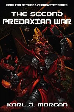 E-Book (epub) The Second Predaxian War (Dave Brewster, #2) von Karl J. Morgan