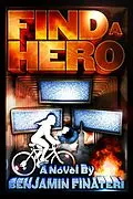 E-Book (epub) Find A Hero von Ben Finateri