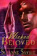 E-Book (epub) Wicked Beloved von Susanne Saville
