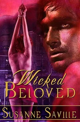 E-Book (epub) Wicked Beloved von Susanne Saville