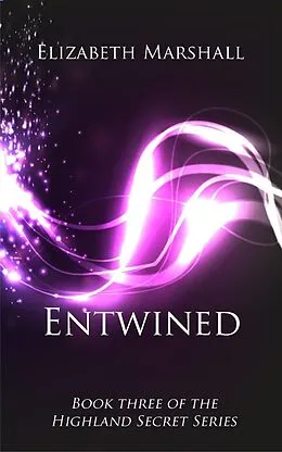 E-Book (epub) Entwined von Elizabeth Marshall