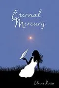 E-Book (epub) Eternal Mercury von Elaine Pinter