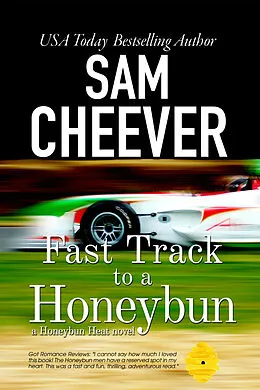 E-Book (epub) Fast Track to a Honeybun von Sam Cheever