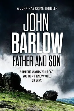 E-Book (epub) Father and Son (John Ray / LS9 crime thrillers, #2) von John Barlow