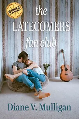 E-Book (epub) The Latecomers Fan Club von Diane V. Mulligan