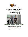E-Book (epub) Senior Fitness Training: A guide to a healthier life through exercise von Danny O'Dell