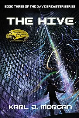 E-Book (epub) The Hive (Dave Brewster, #3) von Karl J. Morgan