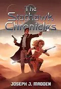 E-Book (epub) The Starhawk Chronicles von Joseph J. Madden
