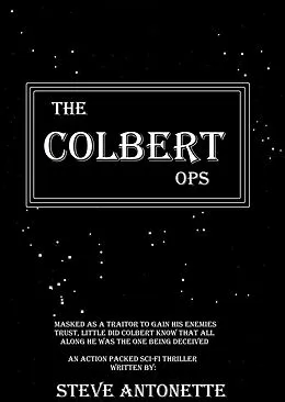 E-Book (epub) The Colbert Ops (The Colbert Story, #1) von Steve Antonette