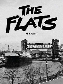 E-Book (epub) The Flats von Jt Kalnay