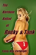 E-Book (epub) Barroom Ballad of Rocky & Tank von Fanny May Cartwright