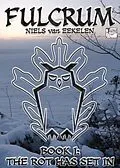E-Book (epub) Fulcrum, Book 1: The Rot Has Set In von Niels van Eekelen