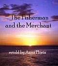 E-Book (epub) The Fisherman And The Merchant von Anna Florin