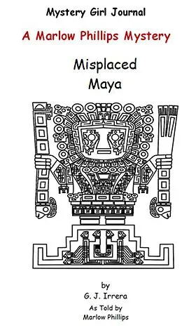 E-Book (epub) The Misplaced Maya von G. J. Irrera