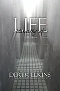 E-Book (epub) Life Unworthy of Life von Derek Elkins