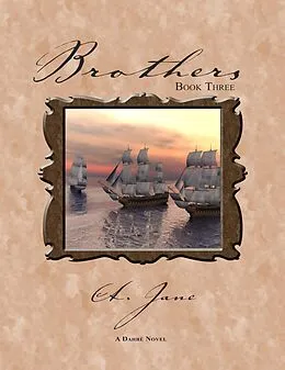 E-Book (epub) Brothers: Brothers - Book Three von A. Jane