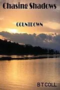 E-Book (epub) Chasing Shadows Countdown von B T Coll
