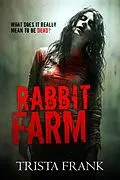 E-Book (epub) Rabbit Farm von Trista Frank