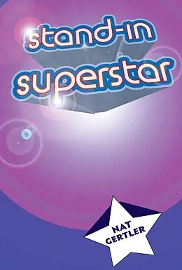 E-Book (epub) Stand-in Superstar von Nat Gertler