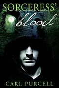 E-Book (epub) Sorceress' Blood von Carl Purcell