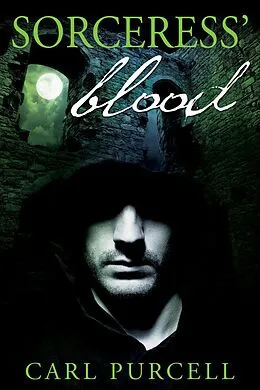 E-Book (epub) Sorceress' Blood von Carl Purcell