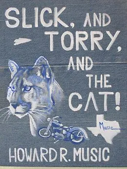 E-Book (epub) Slick and Torry and the Cat von Howard R Music