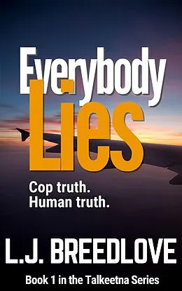 E-Book (epub) Everybody Lies von L.J. Breedlove