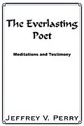 E-Book (epub) The Everlasting Poet von Jeffrey V. Perry