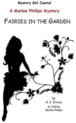 E-Book (epub) Fairies in the Garden von G. J. Irrera