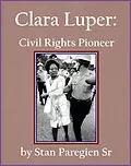 E-Book (epub) Clara Luper: Civil Rights Pioneer von Stan Paregien