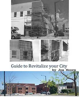 E-Book (epub) Guide to Revitalize Your City von Joe Moore