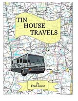 eBook (epub) Tin House Travels de Fred Joest