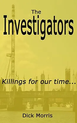 E-Book (epub) Investigators von Dick Morris