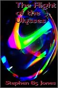 E-Book (epub) The Flight of the Ulysses von Stephen B Jones