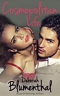 E-Book (epub) Cosmopolitan Life von Deborah Blumenthal